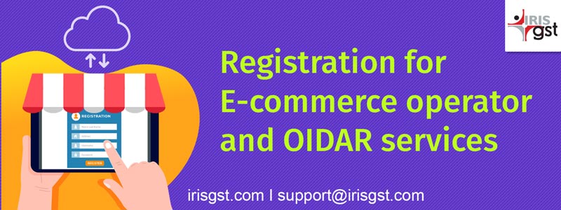 Registration for E-commerce operator