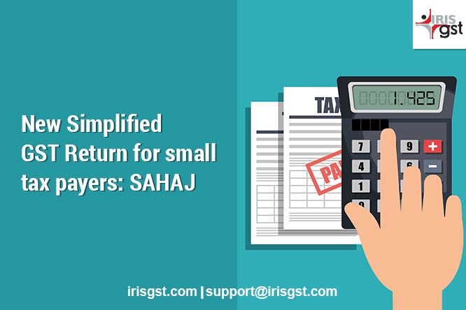 SAHAJ - RET2 - Simplified GST Return