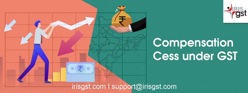 Compensation Cess under GST