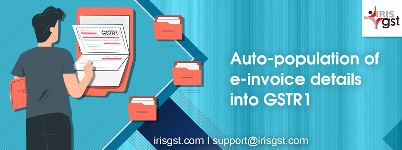 Auto-population of e-invoice details into GSTR1